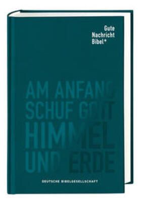  Gute Nachricht Bibel | Buch |  Sack Fachmedien