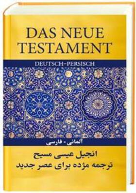 Neue Testament Deutsch-Persisch | Buch |  Sack Fachmedien