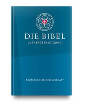 Evangelische Kirche in Deutschland |  Die Lutherbibel revidiert 2017 - Senfkornausgabe | Buch |  Sack Fachmedien