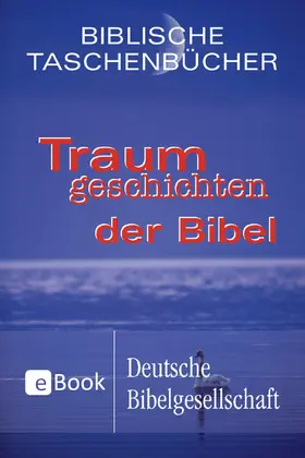 Renard |  Traumgeschichten der Bibel | eBook | Sack Fachmedien