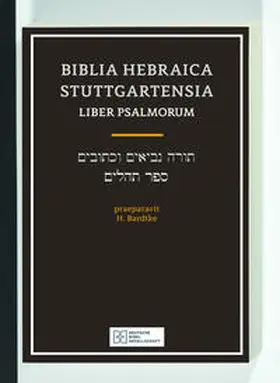 Bardtke / Rudolph / Elliger |  Biblia Hebraica Stuttgartensia / Liber Psalmorum | Buch |  Sack Fachmedien