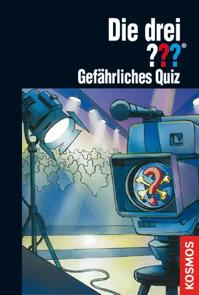 Sonnleitner |  Die drei ???, Gefährliches Quiz (drei Fragezeichen) | eBook | Sack Fachmedien