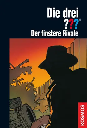 Marx |  Die drei ??? Der finstere Rivale (drei Fragezeichen) | eBook | Sack Fachmedien