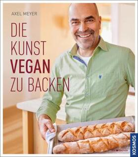 Meyer |  Die Kunst vegan zu backen | Buch |  Sack Fachmedien