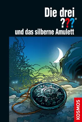 Sonnleitner |  Die drei ??? und das silberne Amulett (drei Fragezeichen) | eBook | Sack Fachmedien