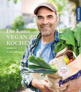 Meyer |  Die Kunst vegan zu kochen | Buch |  Sack Fachmedien