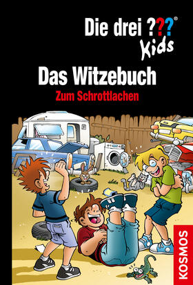 Brinkmann |  Die drei ??? Kids, Witze zum Schrottlachen (drei Fragezeichen Kids) | eBook | Sack Fachmedien