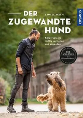 Ayachi / Herrnkind |  Der zugewandte Hund | eBook | Sack Fachmedien