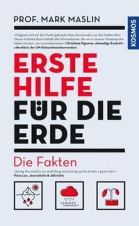 Maslin |  Erste Hilfe für die Erde | eBook | Sack Fachmedien