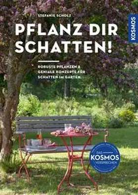 Scholz | Pflanz dir Schatten! | E-Book | sack.de