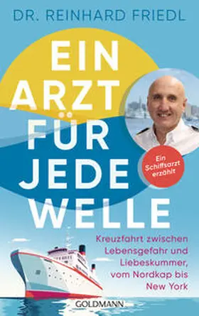 Friedl |  Ein Arzt für jede Welle | Buch |  Sack Fachmedien