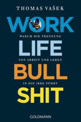 Vasek / Vašek |  Work-Life-Bullshit | Buch |  Sack Fachmedien