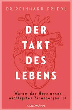 Friedl / Seul |  Der Takt des Lebens | Buch |  Sack Fachmedien