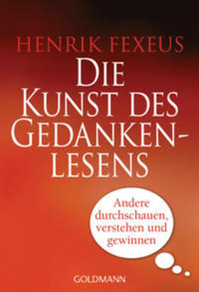 Fexeus |  Die Kunst des Gedankenlesens | Buch |  Sack Fachmedien