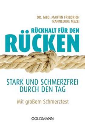 Friedrich / Mezei |  Rückhalt für den Rücken | Buch |  Sack Fachmedien
