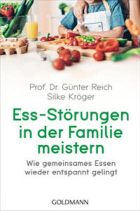 Reich / Kröger |  Ess-Störungen in der Familie meistern | Buch |  Sack Fachmedien