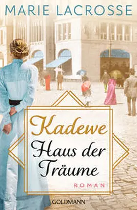 Lacrosse |  KaDeWe. Haus der Träume | Buch |  Sack Fachmedien