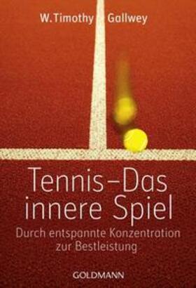 Gallwey |  Tennis -  Das innere Spiel | Buch |  Sack Fachmedien