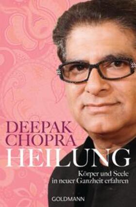 Chopra |  Heilung | Buch |  Sack Fachmedien