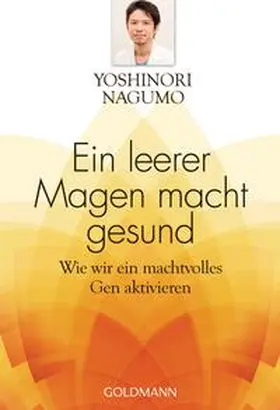 Nagumo |  Ein leerer Magen macht gesund | Buch |  Sack Fachmedien