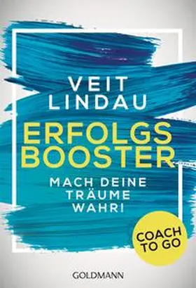 Lindau |  Coach to go Erfolgsbooster | Buch |  Sack Fachmedien