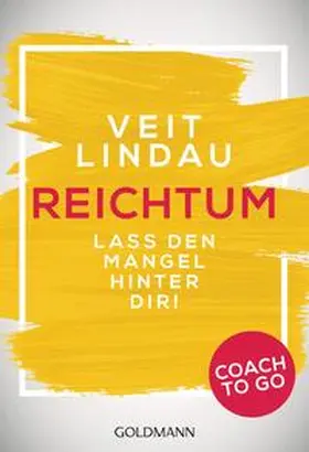 Lindau |  Coach to go Reichtum | Buch |  Sack Fachmedien