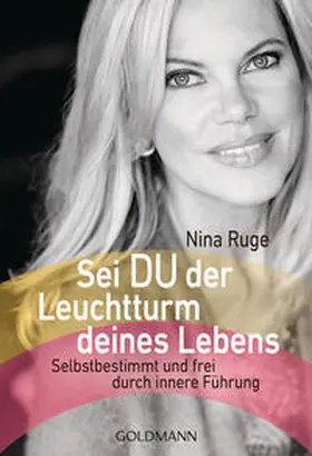 Ruge |  Sei DU der Leuchtturm deines Lebens | Buch |  Sack Fachmedien