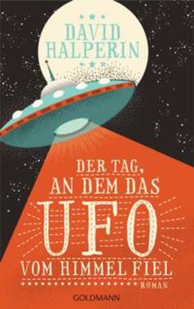 Halperin |  Der Tag, an dem das UFO vom Himmel fiel | Buch |  Sack Fachmedien