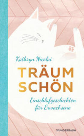 Nicolai | Träum schön | Buch | 978-3-442-31588-8 | sack.de