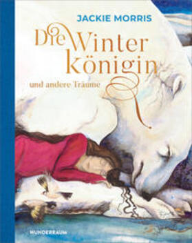 Morris |  Die Winterkönigin und andere Träume | Buch |  Sack Fachmedien