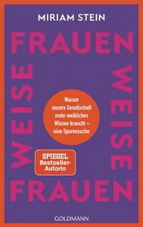 Stein | Weise Frauen | Buch | 978-3-442-31751-6 | sack.de