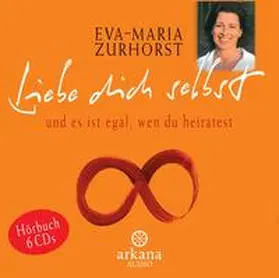 Zurhorst |  Liebe dich selbst und es ist egal, wen du heiratest | Sonstiges |  Sack Fachmedien