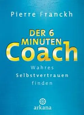 Franckh |  Der 6-Minuten-Coach | Buch |  Sack Fachmedien