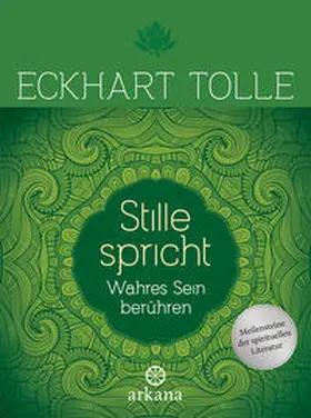 Tolle |  Stille spricht | Buch |  Sack Fachmedien