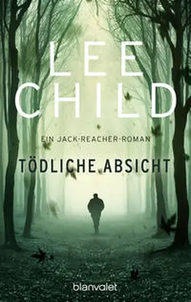 Child |  Tödliche Absicht | Buch |  Sack Fachmedien