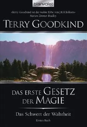 Goodkind / Helweg |  Das Schwert der Wahrheit 01. Das erste Gesetz der Magie | Buch |  Sack Fachmedien