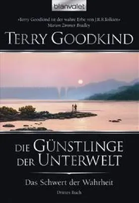 Goodkind |  Das Schwert der Wahrheit 03. Die Günstlinge der Unterwelt | Buch |  Sack Fachmedien