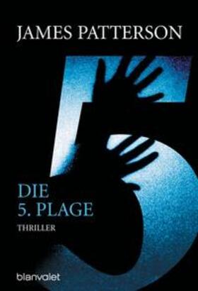Patterson |  Die 5. Plage - Women's Murder Club - | Buch |  Sack Fachmedien