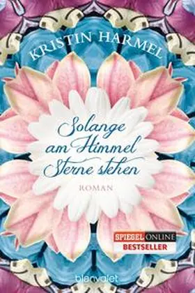 Harmel |  Solange am Himmel Sterne stehen | Buch |  Sack Fachmedien