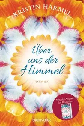 Harmel |  Über uns der Himmel | Buch |  Sack Fachmedien