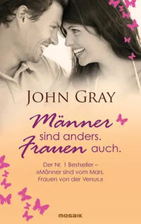 Gray |  Männer sind anders. Frauen auch. | Buch |  Sack Fachmedien