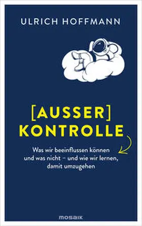 Hoffmann | (Außer) Kontrolle | Buch | 978-3-442-39395-4 | sack.de