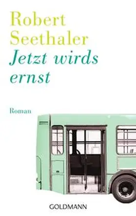 Seethaler |  Jetzt wirds ernst | Buch |  Sack Fachmedien