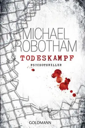 Robotham |  Todeskampf | Buch |  Sack Fachmedien