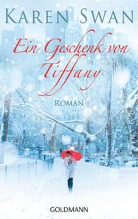 Swan |  Ein Geschenk von Tiffany | Buch |  Sack Fachmedien