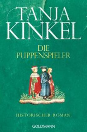 Kinkel | Die Puppenspieler | Buch | 978-3-442-48112-5 | sack.de