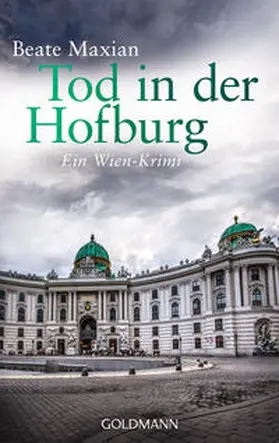 Maxian |  Tod in der Hofburg | Buch |  Sack Fachmedien