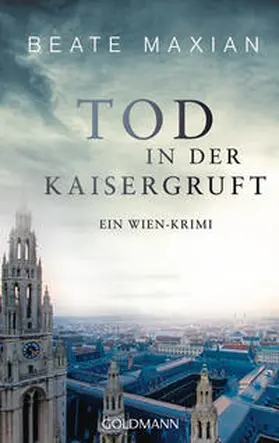 Maxian |  Tod in der Kaisergruft | Buch |  Sack Fachmedien