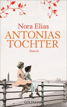 Elias |  Antonias Tochter | Buch |  Sack Fachmedien