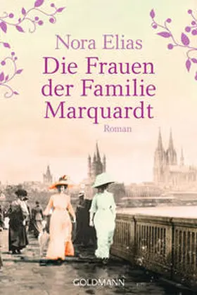 Elias |  Die Frauen der Familie Marquardt | Buch |  Sack Fachmedien